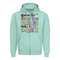 Seafoam when life gives you scraps make a quilt Zipper Hoodie - MaliasSmallBusiness