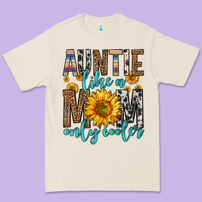 Auntie Like A Mom Only Cooler Premium Tee Designed By Zillion Design Studio
