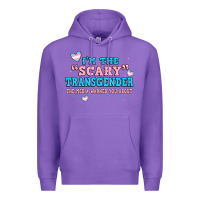 Purple im scary transgender the media warned you about Premium Hoodie - JahusDesignShop