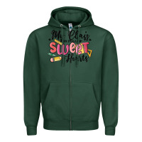 Sports Green my class is full of sweethearts Zipper Hoodie - MaliasSmallBusiness