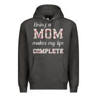 Charcoal Heather Being A Mom Makes My Life Complete For dark Premium Hoodie - Bettercallsaul
