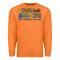 Carrot down right amazing down syndrome awareness Premium Sweatshirt - Artiststas
