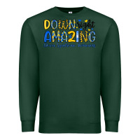 Sports Green down right amazing down syndrome awareness Premium Sweatshirt - Artiststas