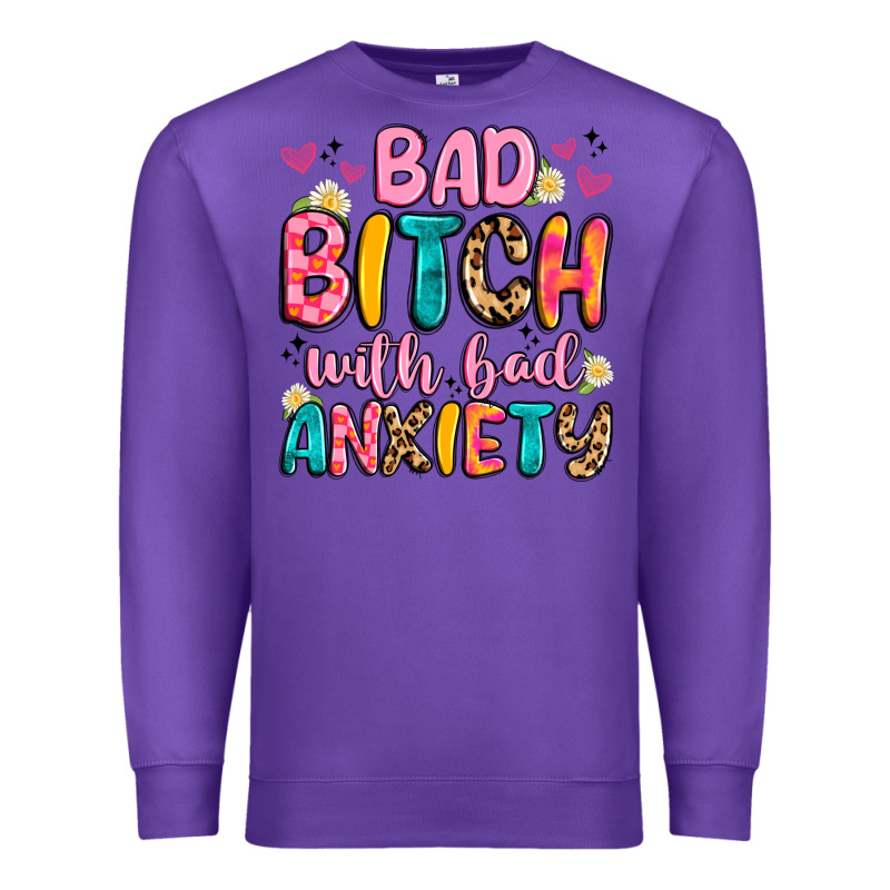 Bad Bitch With Bad Anxiety Premium Sweatshirt by Artiststas | Teevron
