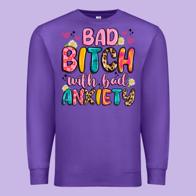 Bad Bitch With Bad Anxiety Premium Sweatshirt Designed By Artiststas