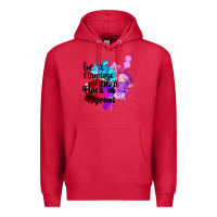 Cardinal Be a Flamingo in a Flock of Pigeons Premium Hoodie - Bettercallsaul