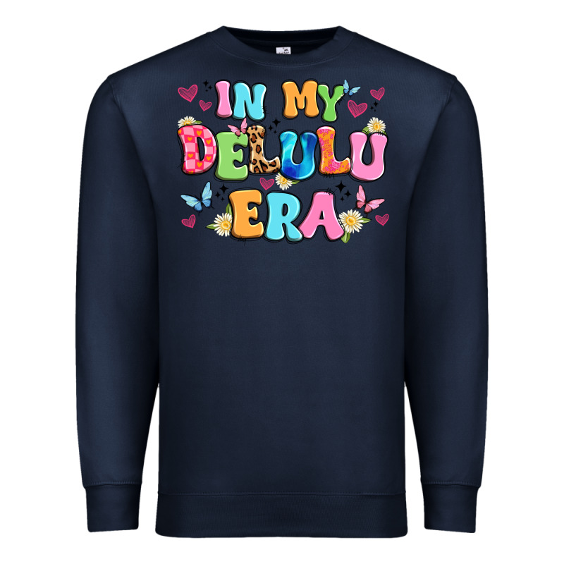 In My Delulu Era Premium Sweatshirt by Artiststas | Teevron