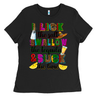 Black I lick the salt swallow the tequila Ladies Tee - RanaPortraitStore