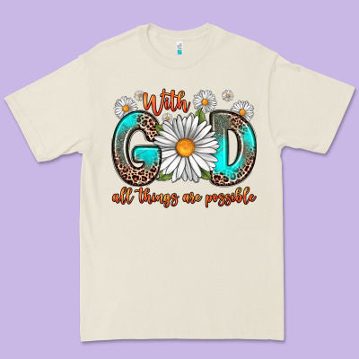 With God All Things Are Possible Daisy Premium Tee Designed By Zillion Design Studio