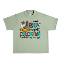 Oil Green i can buy myself chickens i can hatch my own eggs Urban Heavy Tee - AdoDesignShop