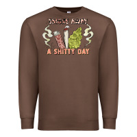 Chestnut smoke away a sh tty day Premium Sweatshirt - Artiststas