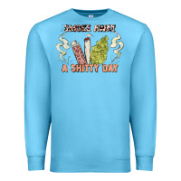 Ocean Blue smoke away a sh tty day Premium Sweatshirt - Artiststas