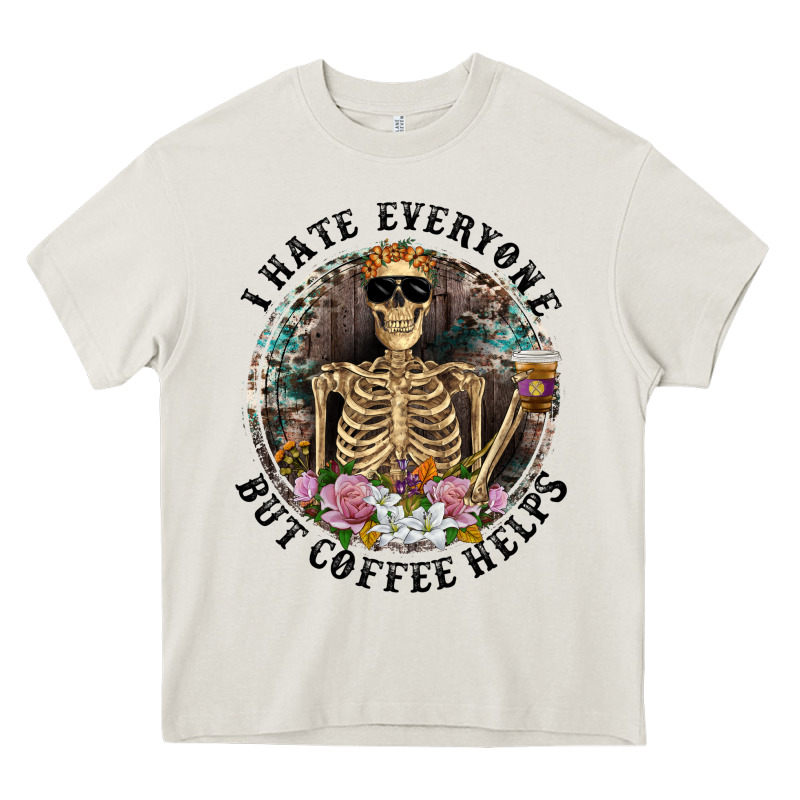 I Hate Everyone But Coffee Helps With Flowers Heavy Core Tee by RanaPortraitStore | Teevron