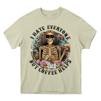 Mossy I Hate Everyone But Coffee Helps With Flowers Heavy Core Tee - RanaPortraitStore