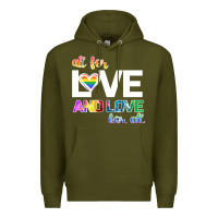 Army Green All For Love And Love For All Premium Hoodie - Bettercallsaul