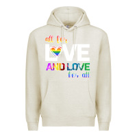 Oatmeal Heather All For Love And Love For All Premium Hoodie - Bettercallsaul