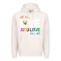 Pale Pink All For Love And Love For All Premium Hoodie - Bettercallsaul