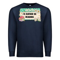 Navy hello id rather be reading Premium Sweatshirt - Artiststas