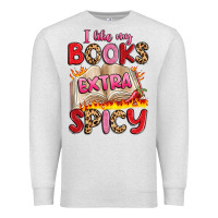 Oatmeal Heather i like my books extra spicy Premium Sweatshirt - Artiststas