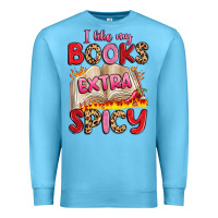 Ocean Blue i like my books extra spicy Premium Sweatshirt - Artiststas