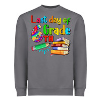 Storm last day of sixth grade Heavyweight Sweatshirt - Artiststas