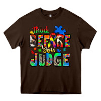 Chocolate Brown think before you judge autism Heavy Core Tee - Zillion Design Studio