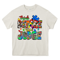 Think Before You Judge Autism Heavy Core Tee | Teevron