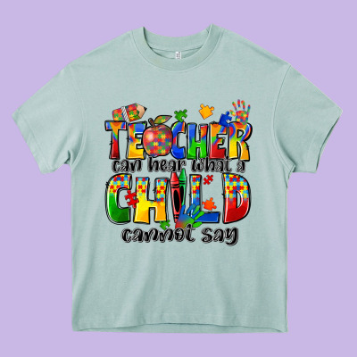 Teacher Can Hear What A Child Cannot Say Heavy Core Tee Designed By Zillion Design Studio