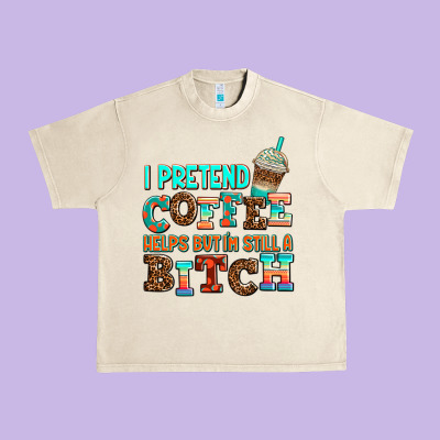 ı Pretend Coffee Helps But ı Am Still A Bitch Urban Heavy Tee Designed By Adodesignshop