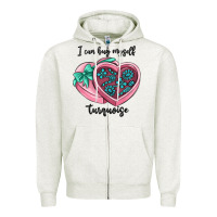 Oatmeal Heather i can buy myself turquoise Zipper Hoodie - MaliasSmallBusiness