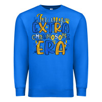 True Royal in my extra chromosome era Premium Sweatshirt - Artiststas