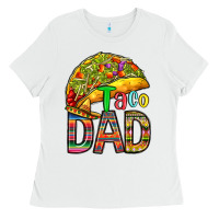 White taco dad Ladies Tee - RanaPortraitStore