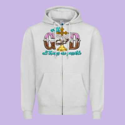 With God All Things Are Possible Zipper Hoodie Designed By Nancycooperartshop
