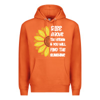 Carrot Rise Above The Storm You Will F and The Sunshine Premium Hoodie - Bettercallsaul
