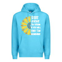 Ocean Blue Rise Above The Storm You Will F and The Sunshine Premium Hoodie - Bettercallsaul