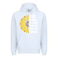 White Rise Above The Storm You Will F and The Sunshine Premium Hoodie - Bettercallsaul