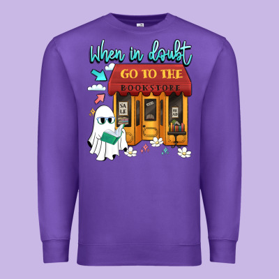 When In Doubt Go To The Bookstore Premium Sweatshirt Designed By Artiststas