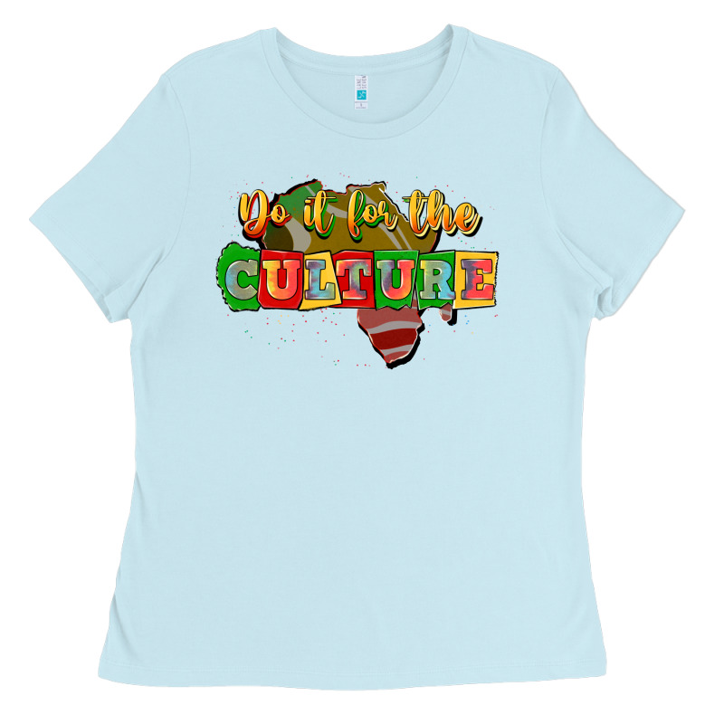 Do It For The Culture Ladies Tee by JahusDesignShop | Teevron