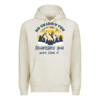 Oatmeal Heather Christian No Shadow You Wont Light Up No Mountain Premium Hoodie - Bettercallsaul