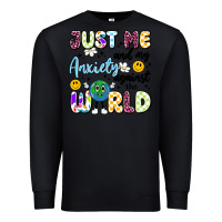 Black just me and my anxiety against the world Premium Sweatshirt - Artiststas