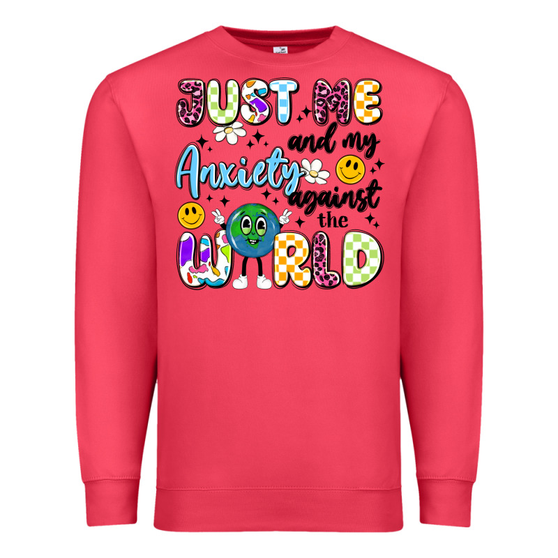 Just Me And My Anxiety Against The World Premium Sweatshirt by Artiststas | Teevron