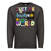 Smoke just me and my anxiety against the world Premium Sweatshirt - Artiststas