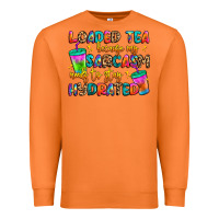 Carrot loaded tea because my sarcasm needs to stay hydrat Premium Sweatshirt - Artiststas
