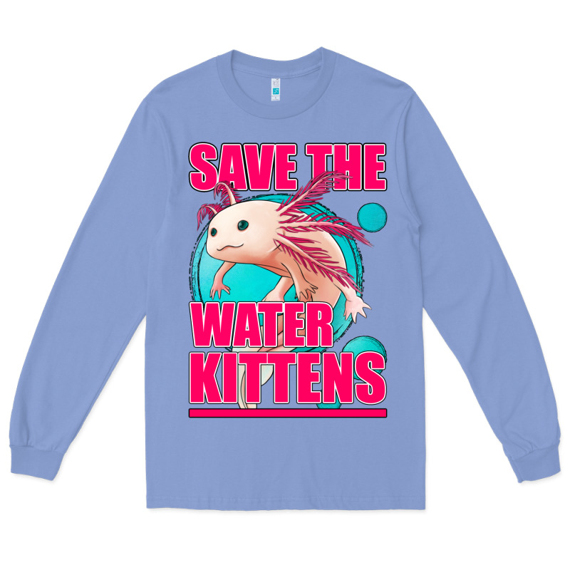 Save The Water Kittens Axolotl Long Sleeve Tee by Jasminsmagicworld | Teevron