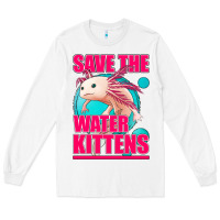 White save the water kittens axolotl Long Sleeve Tee - Jasminsmagicworld
