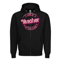 Black come on teacher let's go teach Zipper Hoodie - MaliasSmallBusiness