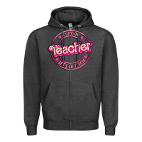 Charcoal Heather come on teacher let's go teach Zipper Hoodie - MaliasSmallBusiness