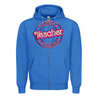 True Royal come on teacher let's go teach Zipper Hoodie - MaliasSmallBusiness