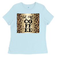 Baby Blue but first coffee Ladies Tee - JahusDesignShop