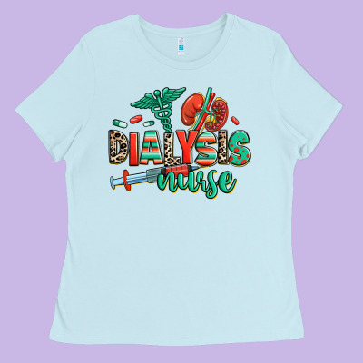 Ladies Tee dialysis nurse